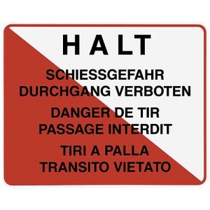 Warntafel "Halt Schiessgefahr", 3-sprachig