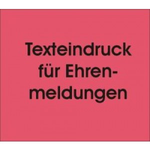 Texteindruck für Ehrenmeldungen